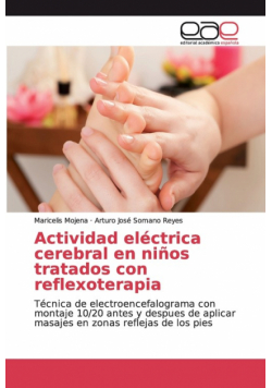 Actividad eléctrica cerebral en niños tratados con reflexoterapia