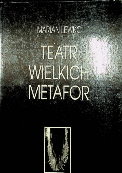 Teatr wielkich matafor