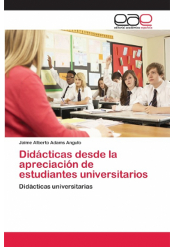 Didácticas desde la apreciación de estudiantes universitarios