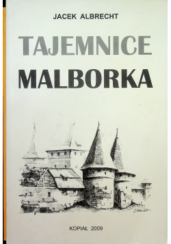 Tajemnice Malborka