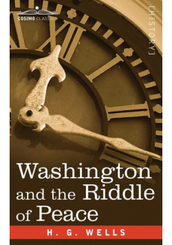 Washington and the Riddle of Peace