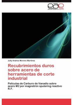 Recubrimientos Duros Sobre Acero de Herramientas de Corte Industrial