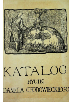 Katalog Rycin Daniela Chodowieckiego 1902 r.