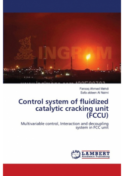 Control system of fluidized catalytic cracking unit (FCCU)