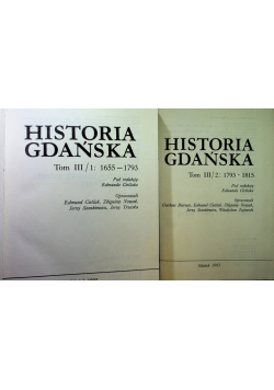Historia Gdańska Tom III część 1 i 2