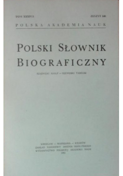 Polski Słownik Biograficzny Tom XXXIV/1 Zeszyt 140