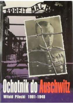 Ochotnik do Auschwitz autograf autora