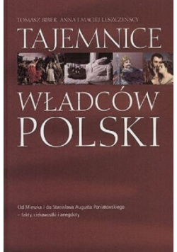 Tajemnice władców polski