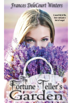 The Fortune Teller's Garden