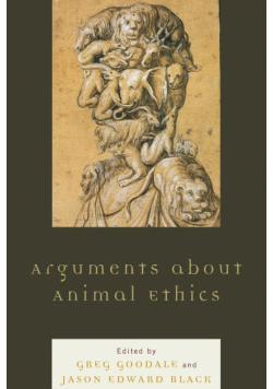 Arguments about Animal Ethics