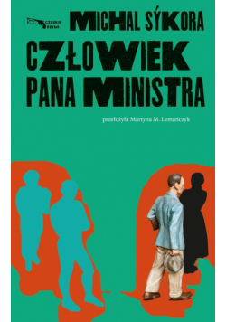 Człowiek pana ministra