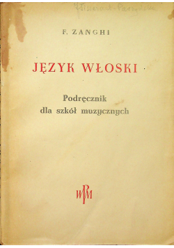 Język włoski. Podręcznik dla szkół muzycznych