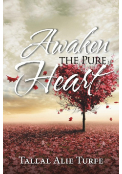 Awaken the Pure Heart