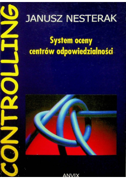 Controlling System oceny centrów odpowiedzialności