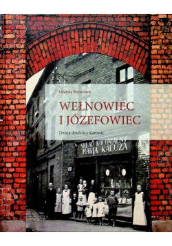 Wełnowiec i józefowiec