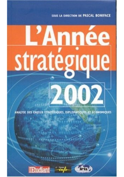 LAnnee strategique 2002