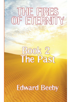 The Fires of Eternity