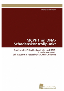 MCPH1 im DNA-Schadenskontrollpunkt