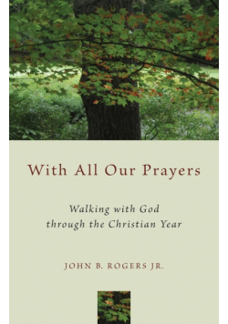 With All Our Prayers