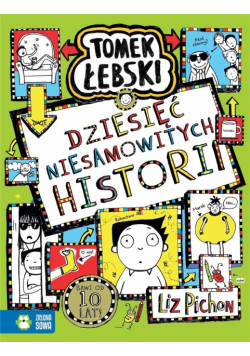 Tomek Łebski. Dziesięć niesamowitych historii
