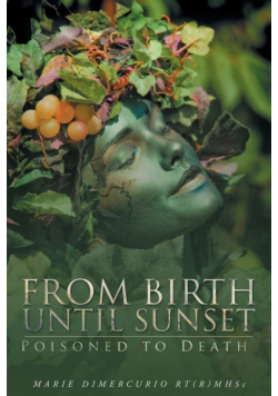 From Birth Until Sunset