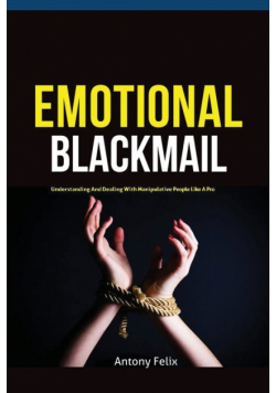 Emotional Blackmail