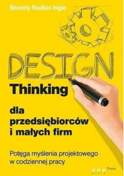 Design Thinking dla przedsiębiorców i małych