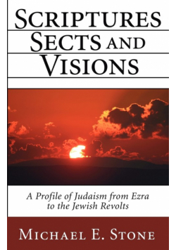 Scriptures, Sects, and Visions