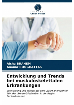 Entwicklung und Trends bei muskuloskelettalen Erkrankungen