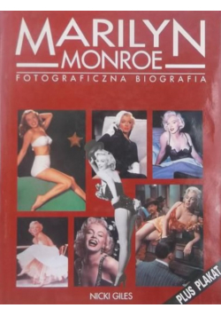 Marilyn Monroe Fotograficzna biografia