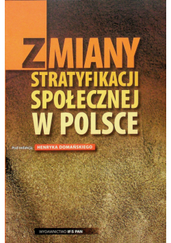 Zmiany stratyfikacji społecznej w Polsce