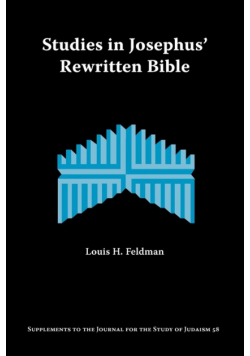 Studies in Josephus' Rewritten Bible