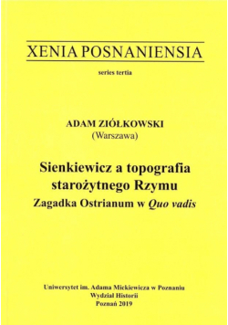 Xenia Posnaniensia. Sienkiewicz a topografia....