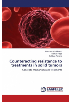 Counteracting resistance to treatments in solid tumors