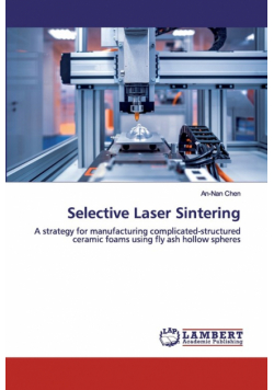 Selective Laser Sintering