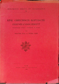 Eine griechisch koptische Odenhandschrift 1939 r