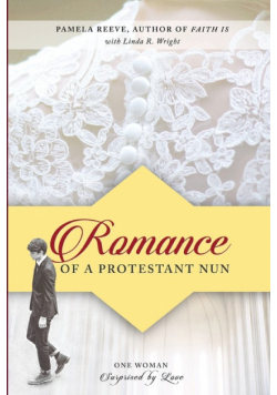 Romance of a Protestant Nun