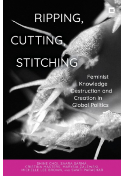 Ripping, Cutting, Stitching