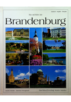 So schon ist Brandenburg