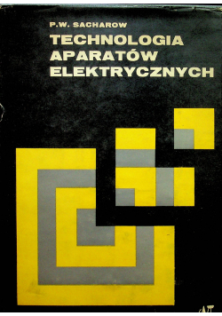 Technologia aparatów elektrycznych