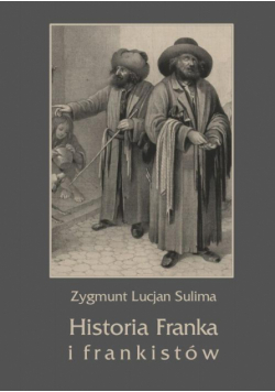 Historia Franka i frankistów