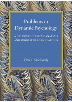 Problems in Dynamic Psychology