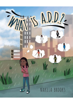 What is A.D.D.?