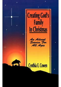 Creating God's Family In Christmas