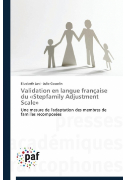 Validation en langue française du stepfamily adjustment scale