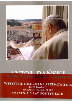 Anioł Pański z Papieżem Janem Pawłem II Tom VIII
