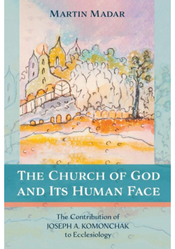 The Church of God and Its Human Face