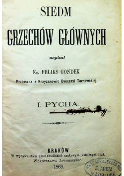 Siedm grzechów głównych tom I do IV 1869r