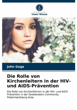 Die Rolle von Kirchenleitern in der HIV- und AIDS-Prävention