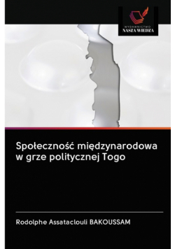 Społeczność międzynarodowa w grze politycznej Togo